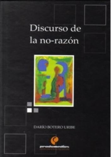 Discurso de la no-razón