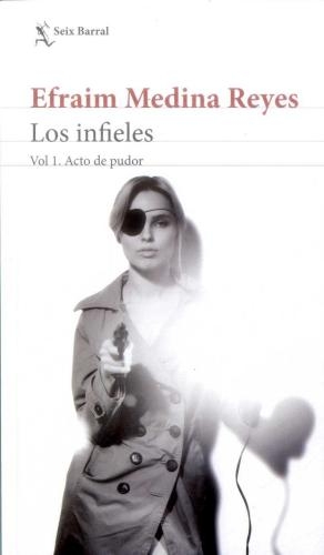 Los Infieles. Vol 1 Acto De Pudor