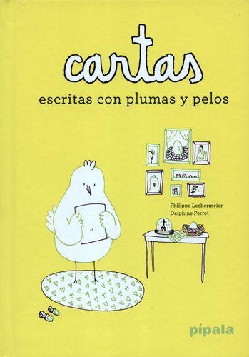 Cartas Escritas (2ª Ed) Con Plumas Y Pelos