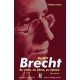 Bertolt Brecht Su Vida Su Obra Su Epoca