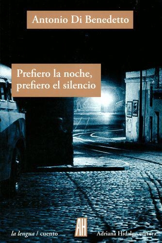 Prefiero La Noche Prefiero El Silencio