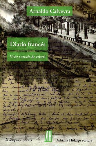 Diario Frances Vivir A Traves De Cristal