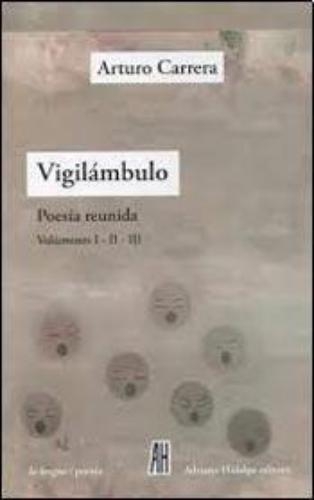 Vigilambulo (Volumen I-Ii-Iii) Poesia Reunida