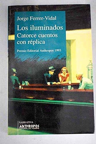 Iluminados Catorce Cuentos Con Replica, Los