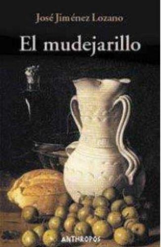 Mudejarillo (2A.Ed / 1A.Reimp.), El