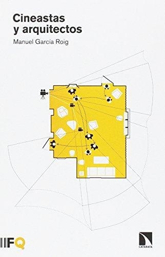 Cineastas Y Arquitectos