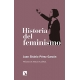 Historia Del Feminismo (3ª Ed)