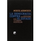 Democracia Contra El Estado Marx Y El Momento Maquiavelano, La