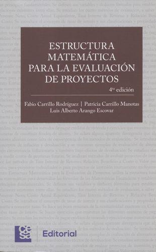 Estructura Matematica (4ª Ed) Para La Evaluacion De Proyectos