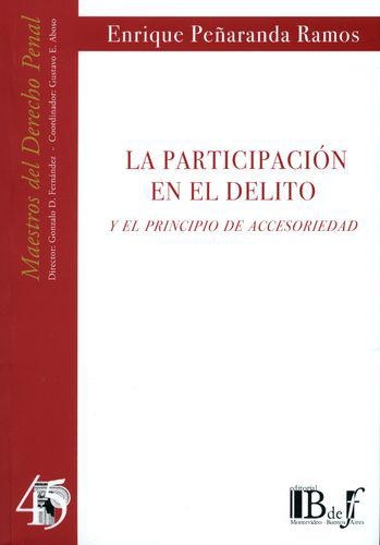 Participacion En El Delito Y El Principio De Accesoriedad, La