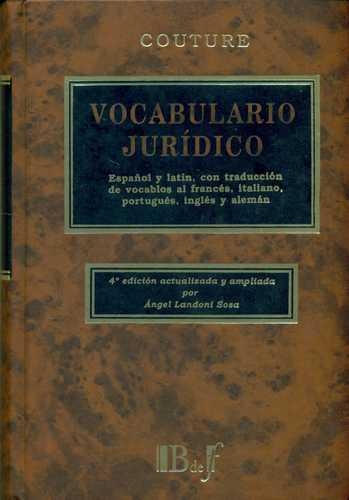 Vocabulario Juridico (4ª Ed) Español Y Latin