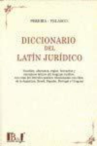 Diccionario Del Latin Juridico