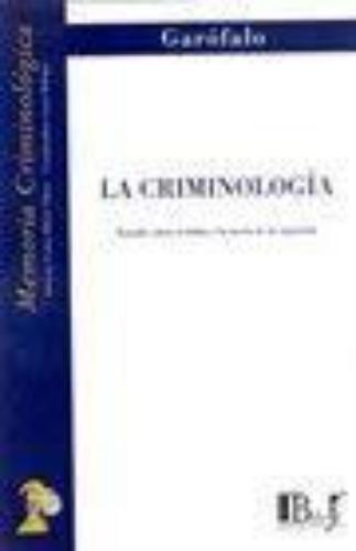 Criminologia Estudio Sobre El Delito Y La Teoria De La Represion, La