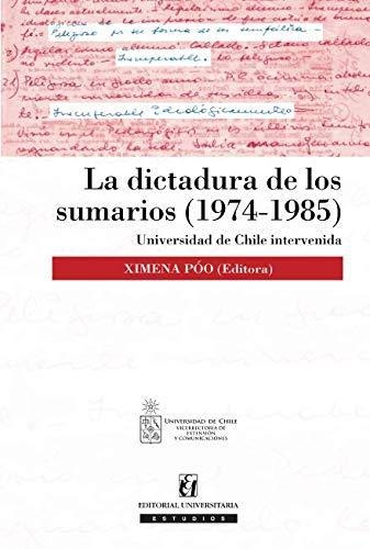 Dictadura De Los Sumarios (1974-198), La