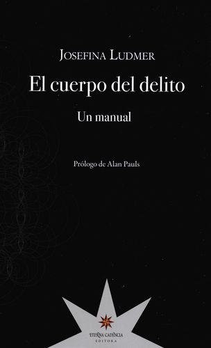 Cuerpo Del Delito Un Manual, El