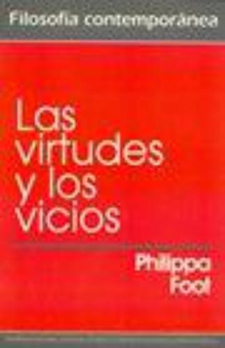 Virtudes Y Los Vicios, Las