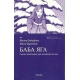 Baba Yaga. Cuentos Tradicionales Para Estudiantes De Ruso
