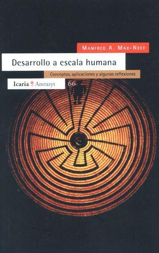 Desarrollo A Escala Humana (1 Reimp/Col) Conceptos Aplicaciones Y Algunas Reflexiones