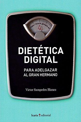 Dietetica Digital Para Adelgazar Al Gran Hermano