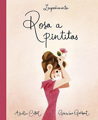 Rosa A Pintitas