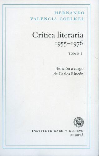 Critica Literaria. (I) 1955-1976 Valencia Goelkel