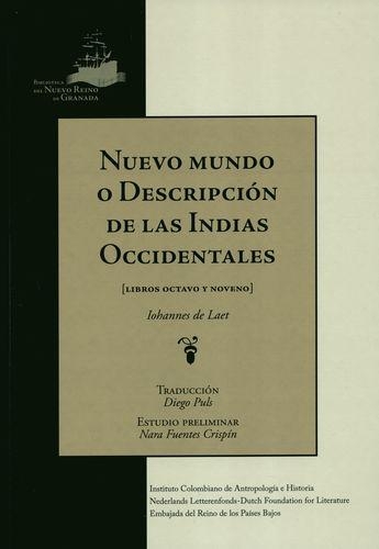 Nuevo Mundo O Descripcion De Las Indias Occidentales