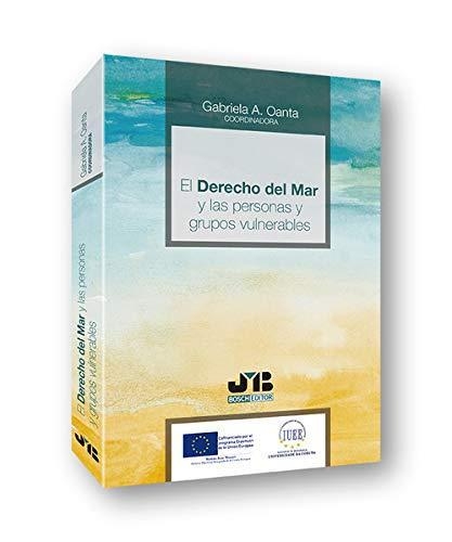 Derecho Del Mar Y Las Personas Y Grupos Vulnerables, El