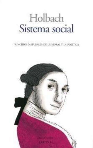 Sistema Social Principios Naturales De La Moral Y La Politica