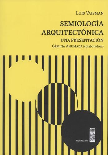 Semiologia Arquitectonica Una Presentacion