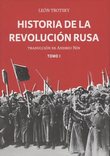 Historia De La (I) Revolucion Rusa