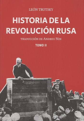 Historia De La (Ii) Revolucion Rusa