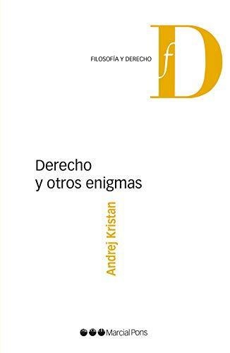 Derecho Y Otros Enigmas