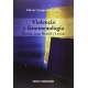 Violencia Y Fenomenologia. Derrida, Entre Husserl Y Levinas