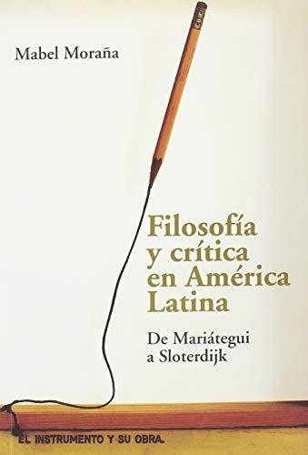 Filosofia Y Critica En America Latina