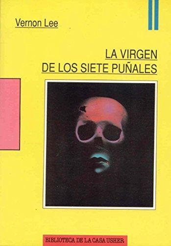 Virgen De Los Siete Puñales, La