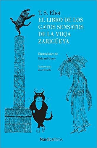 Libro De Los Gatos Sensatos De La Vieja Zarigueya, El