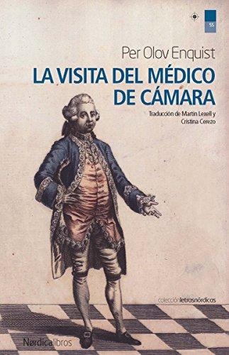 Visita Del Medico De Camara, La