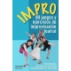 Impro 90 Juegos Y Ejercicios De Improvisacion Teatral