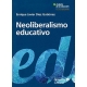 Neoliberalismo Educativo