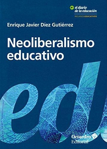 Neoliberalismo Educativo