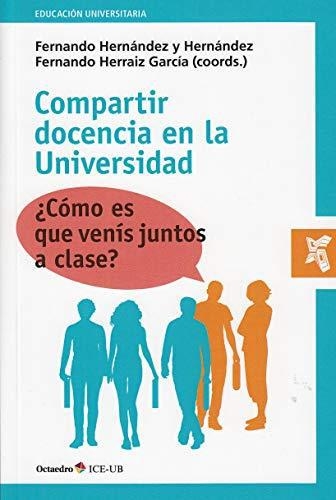 Compartir Docencia En La Universidad