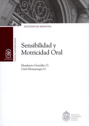 Sensibilidad Y Motricidad Oral