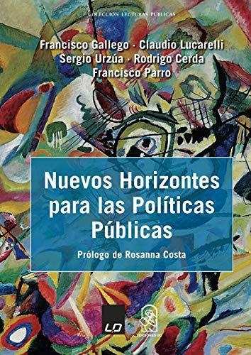 Nuevos Horizontes Para Las Politicas Publicas