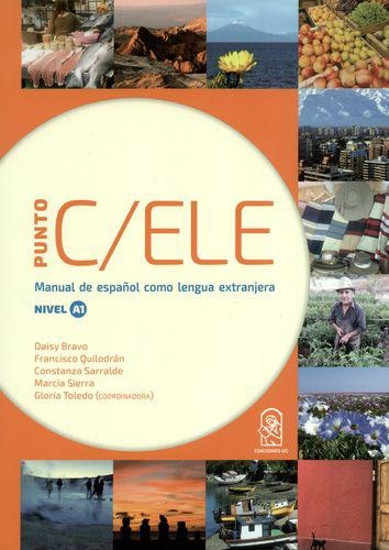 Punto C Ele Manual (Nivel A1) De Español Como Lengua Extranjera