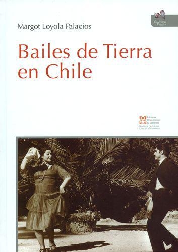 Bailes De Tierra En Chile