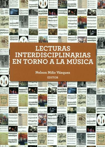 Lecturas Interdisciplinarias En Torno A La Musica