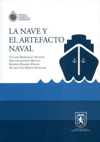 Nave Y El Artefacto Naval, La