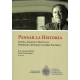 Pensar La Historia Teoria Analisis Y Practicas Homenaje A Eduardo Cavieres Figueroa
