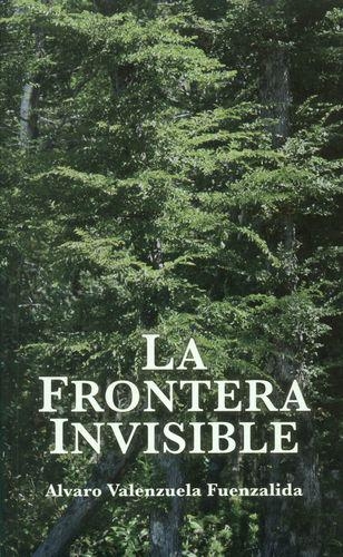 Frontera Invisible, La