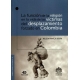 Funcion De La Religion En La Vida De Las Victimas Del Desplazamiento Forzado En Colombia, La